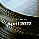 April 2022 | EimerTunes